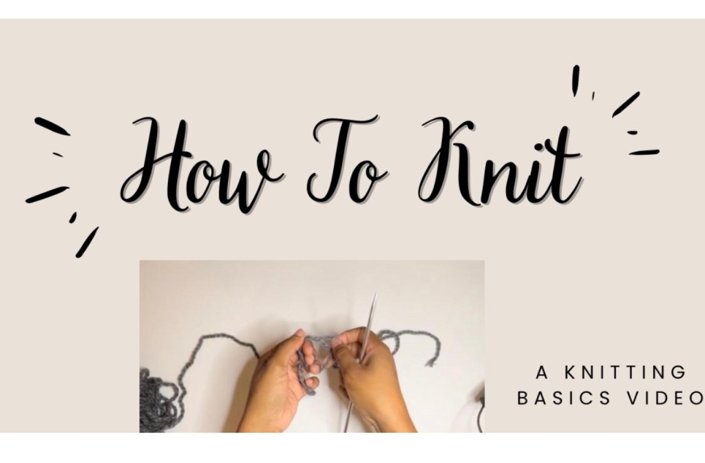 Learn How to&nbsp;Knit